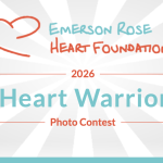 3rd Annual Emerson Rose Heart Warrior Photo Contest